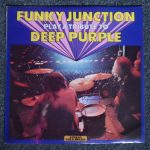 FUNKY JUNCTION Play a Tribute to Deep Purple