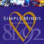 SIMPLE MINDS Glittering Prize 81/92